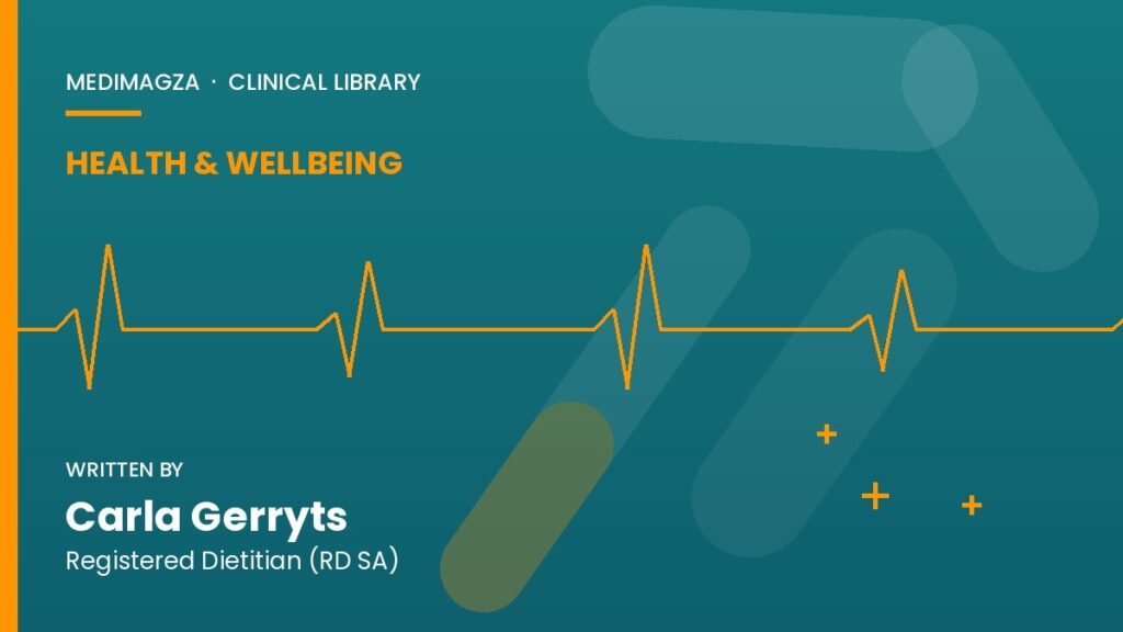 Fuelling the South African Workforce: Practical Nutrition Strategies for Employee Wellness — MEDIMAGZA Clinical Library